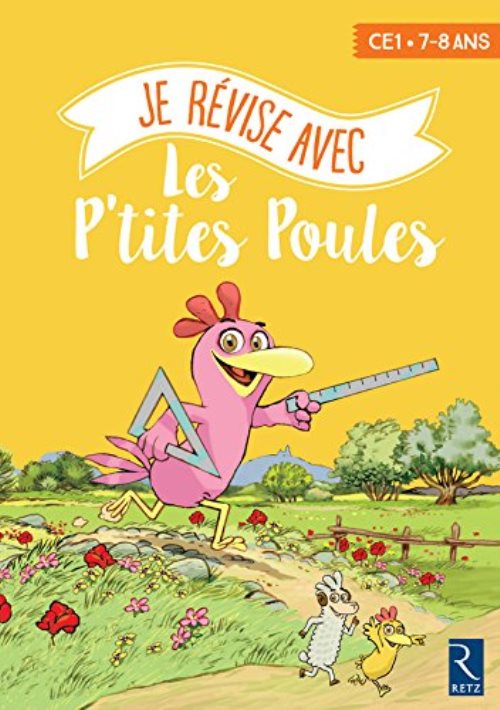 Je revise avec les p'tites poules ce1. 7-8 ans