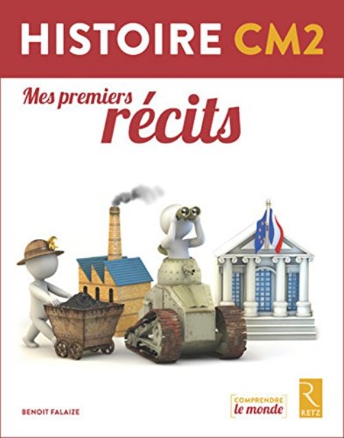 Livret eleve histoire cm2 - mes premiers recits