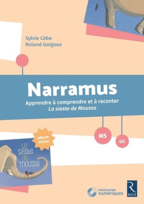 Narramus :la sieste de moussa + cd-rom