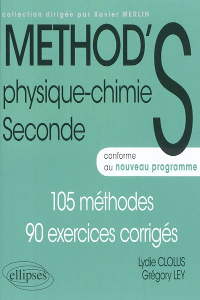 Physique-chimie seconde - conforme au nouveau programme (reforme 2010)