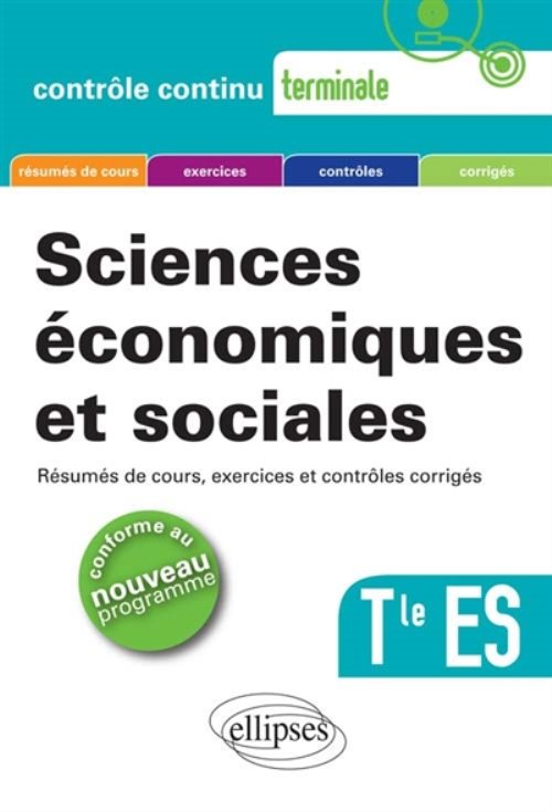 Sciences economiques et sociales - terminale es - nouveau programme