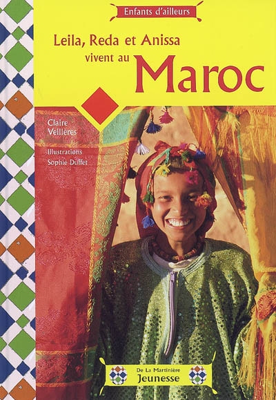 Leila, reda et anissa vivent au maroc