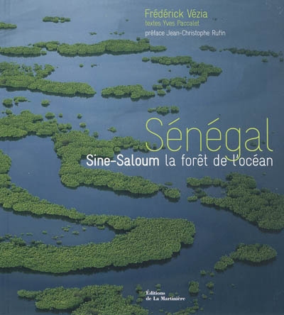 Senegal . sine-saloum, la foret de l'ocean