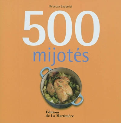 500 mijotes