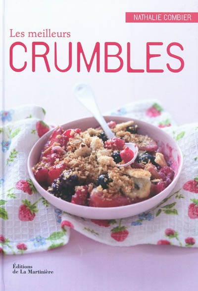 Meilleurs crumbles (les)