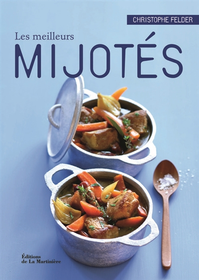 Les meilleurs mijotes