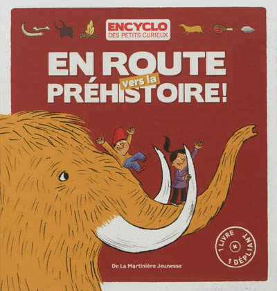 En route vers la prehistoire