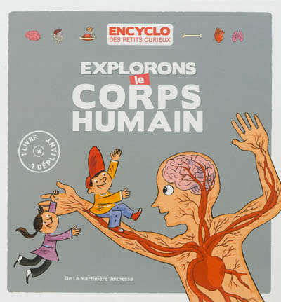 Explorons le corps humain