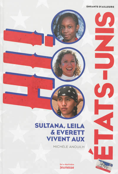 Sultana, leila et everett vivent aux etats-unis