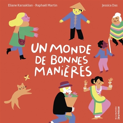Un monde de bonnes manieres