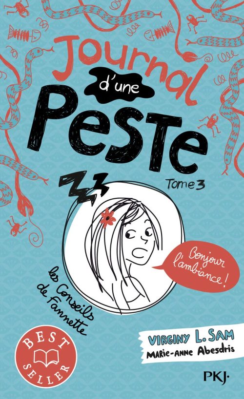 Journal d'une peste - tome 3 bonjour l'ambiance ! - vol03 Journal d'une peste - tome 3 bonjour l'ambiance ! - vol03