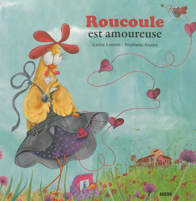 Roucoule est amoureuse (coll. mes ptits albums)