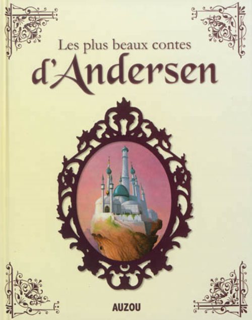 Les plus beaux contes d'andersen (nouvelle edition)