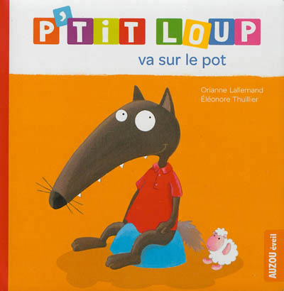 P'tit loup va sur le pot