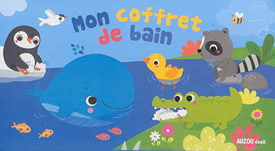 Mon premier livre de bain - mon coffret de bain