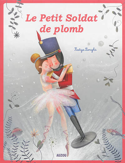 Les p'tits classiques - le petit soldat de plomb