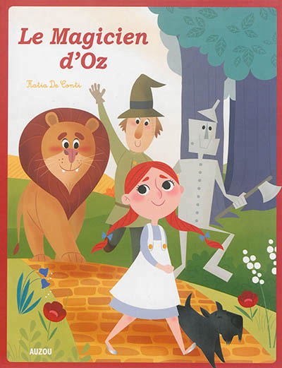 Les p'tits classiques - le magicien d'oz