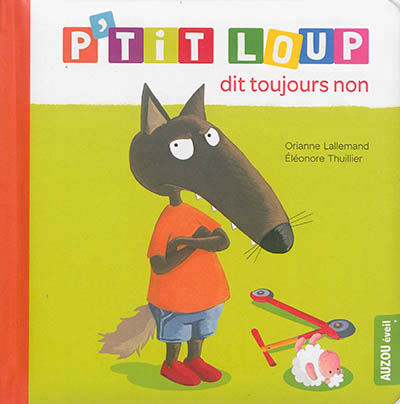 P'tit loup dit toujours non
