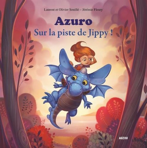 Azuro - t02 - azuro - sur la piste de jippy