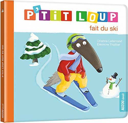 P'tit loup fait du ski
