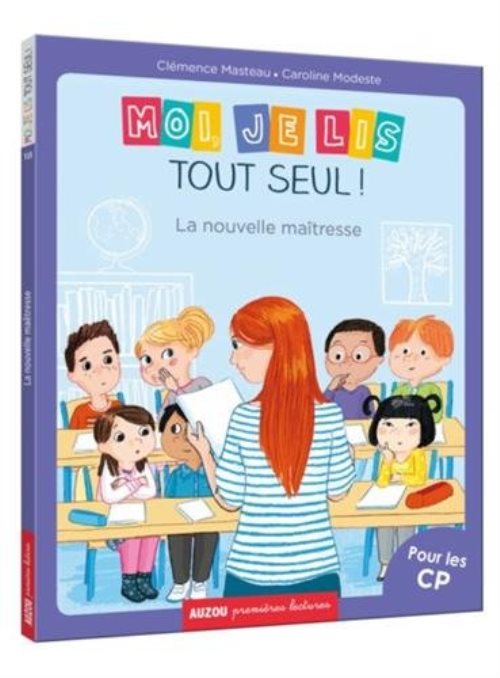 Moi je lis tout seul - la nouvelle maitresse