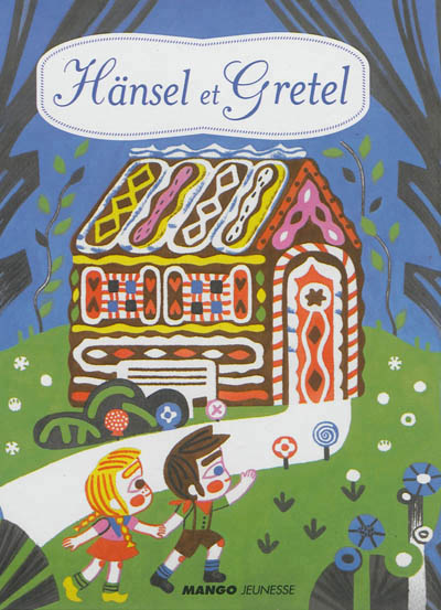 Hansel et gretel