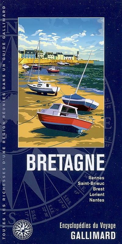 Bretagne - rennes, saint-brieuc, brest, lorient, nantes