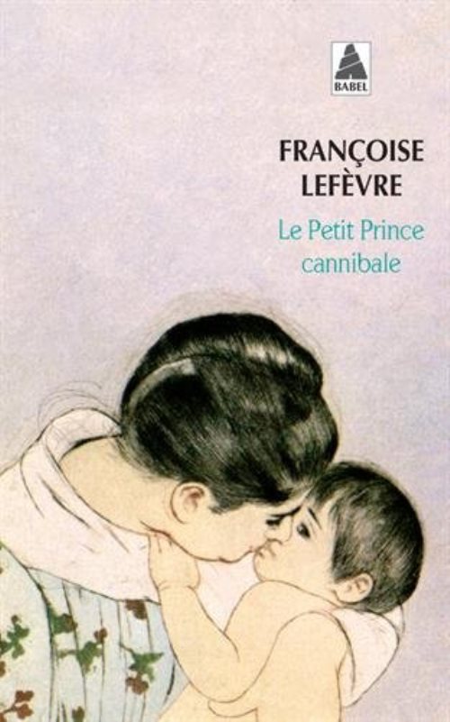 Petit prince cannibale (le) bab n 700