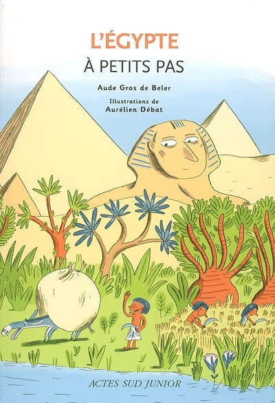 L'egypte a petits pas