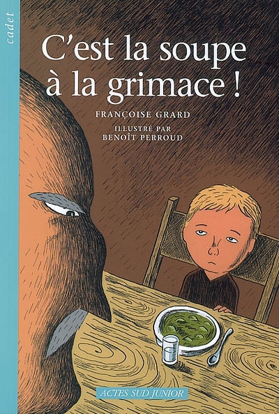 C'est la soupe a la grimace
