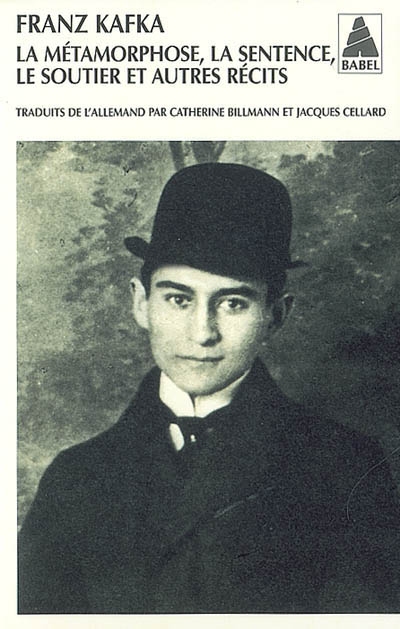 Metamorphose, la sentence, le soutier ba - integrale des recits de kafka i