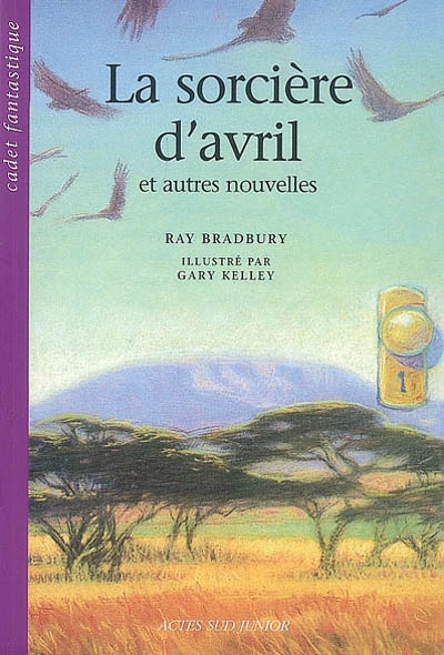 La sorciere d'avril et autres nouvelles