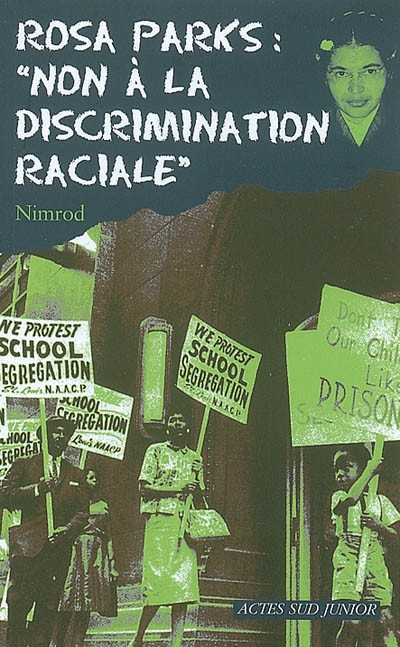 Rosa parks : "non a la discrimination raciale" - fermeture et bascule vers 9782330032432