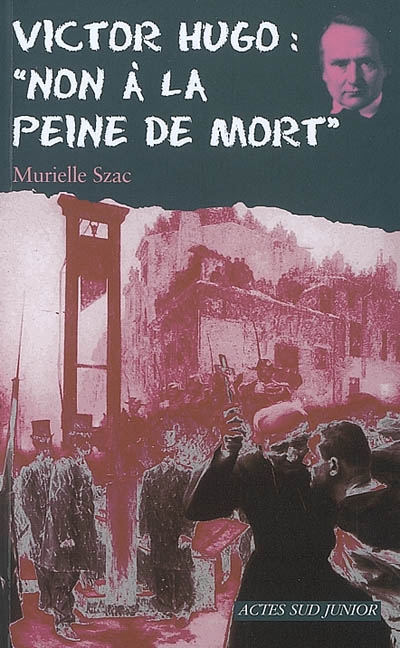 Victor hugo : "non a la peine de mort"_1ere_ed - fermeture et bascule vers 9782330039271