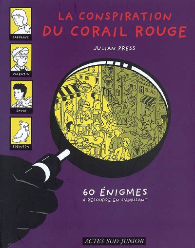 La conspiration du corail rouge - 60 enigmes a resoudre en s'amusant