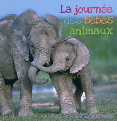 Journee des bebes animaux (la)