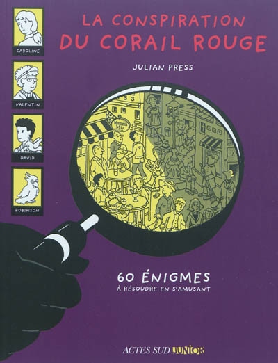 La conspiration du corail rouge_1ere_ed_fermeture et bascule vers 9782330102845 - 60 enigmes a resou