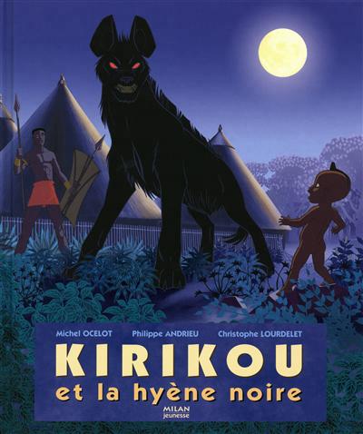Kirikou et la hyene noire