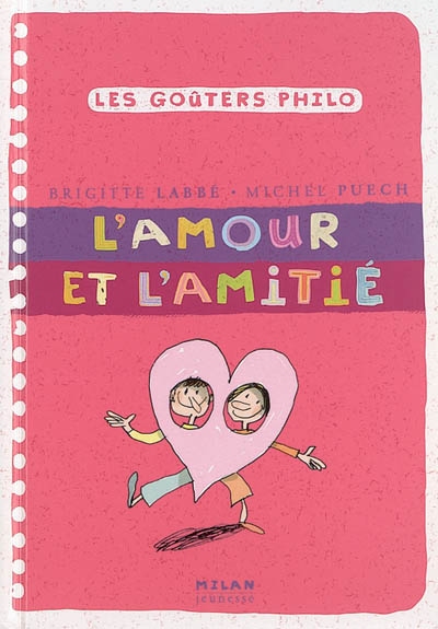 L'amour et l'amitie ne
