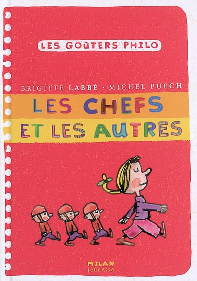 Les chefs et les autres