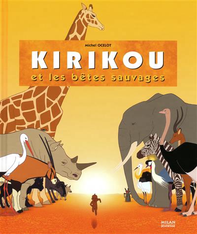 Kirikou et les betes sauvages