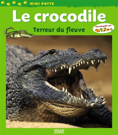 Crocodile, terreur du fleuve (le)
