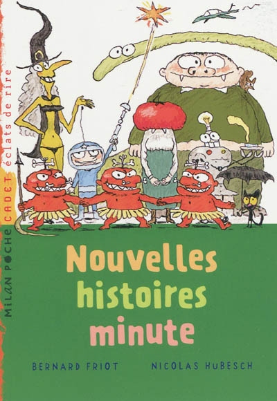 Nouvelles histoires minute