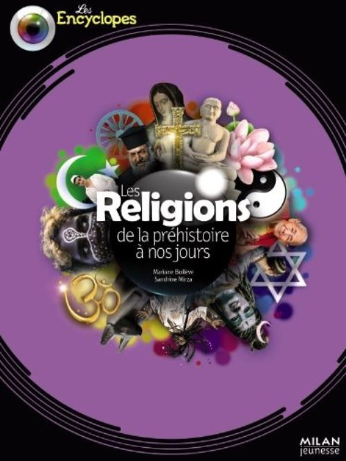 Les religions de la prehistoire a nos jours