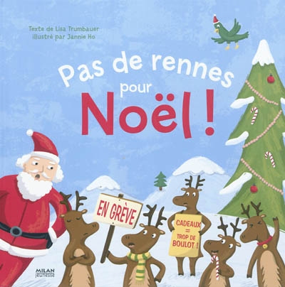 Pas de rennes pour noel !