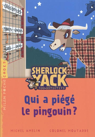 Sherlock yack t01 qui a piege pingouin ? (ne)