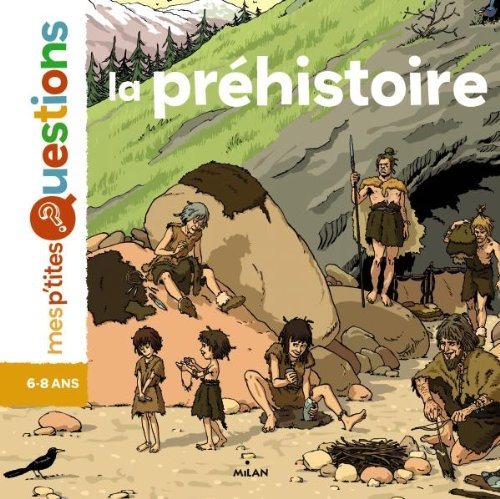 La prehistoire