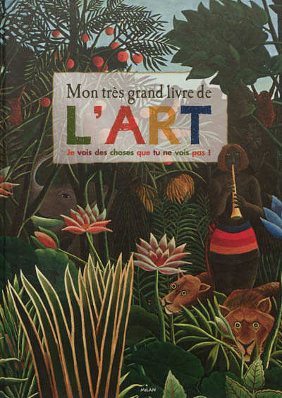 Mon tres grand livre de l'art