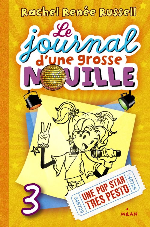 Le journal d'une grosse nouille, tome 03 - une pop star tres pesto
