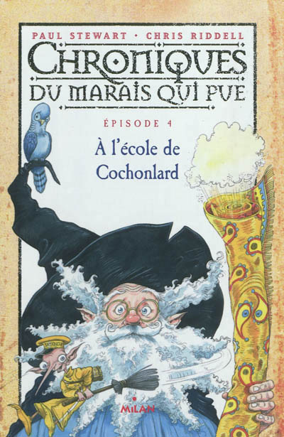 Chroniques du marais qui pue, tome 04 - a l'ecole de cochonlard
